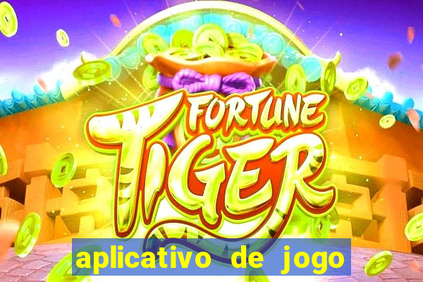 aplicativo de jogo que paga dinheiro de verdade